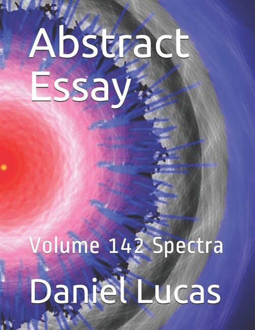 Abstract Essay: Volume 142 Spectra (Paperback)