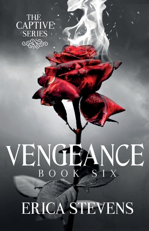 Vengeance (The Captive Series, Book 6) (Paperback)