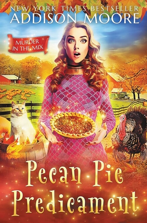 Pecan Pie Predicament: Cozy Mystery (Paperback)