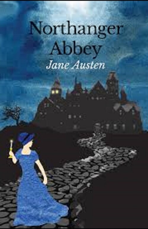 Northanger Abbey Illustrated (Paperback)