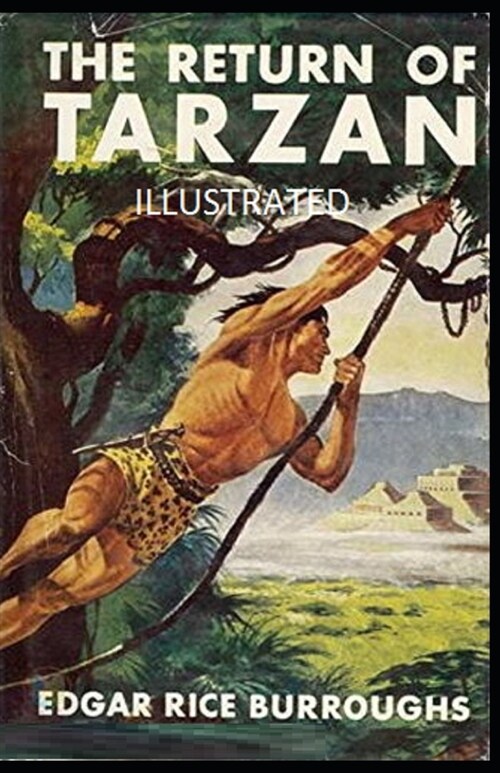 The Return of Tarzan Illustrated (Paperback)