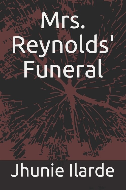 Mrs. Reynolds Funeral (Paperback)