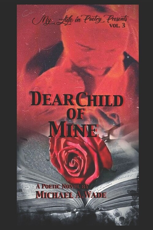 Dear Child of Mine (Paperback)