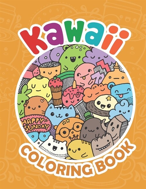 Kawaii Coloring Book: Kawaii Coloring Book For Kids, Kawaii Coloring Book For Teens (Paperback)