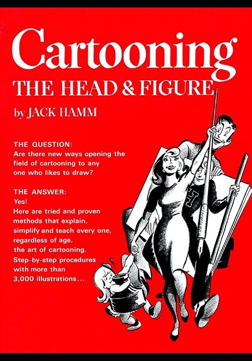 Cartooning the Head and Figure (Paperback)