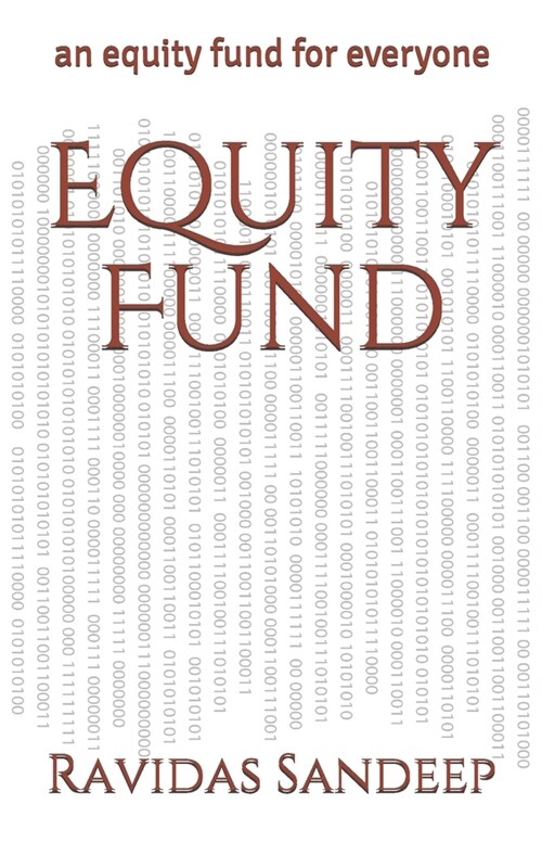 Equity Fund: an equity fund for everyone (Paperback)
