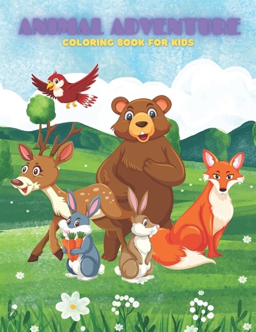 ANIMAL ADVENTURE - Coloring Book For Kids: Sea Animals, Farm Animals, Jungle Animals, Woodland Animals and Circus Animals (Paperback)