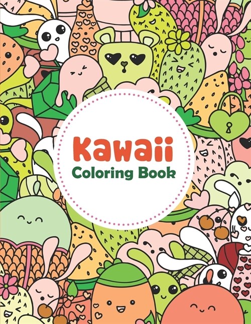 Kawaii Coloring Book: Kawaii Coloring Book For Adults, Kawaii Coloring Books For Boys (Paperback)