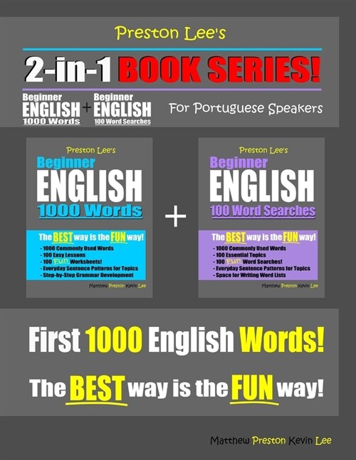 Preston Lees 2-in-1 Book Series! Beginner English 1000 Words & Beginner English 100 Word Searches For Portuguese Speakers (Paperback)