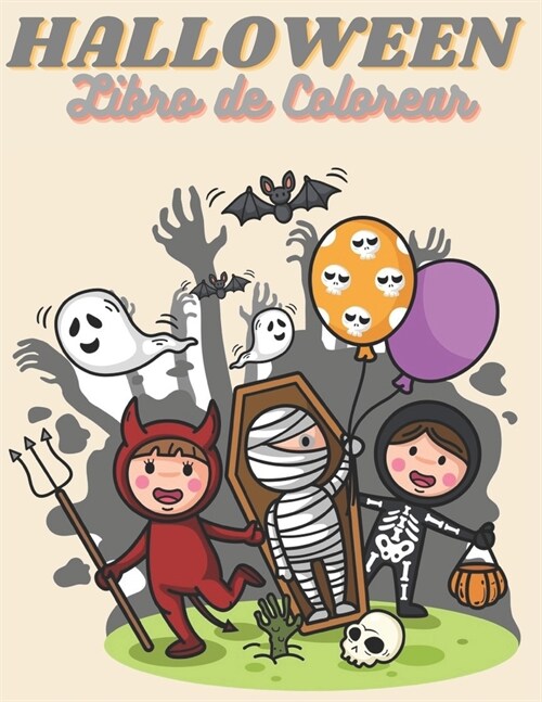 Halloween Libro de Colorear: Halloween para colorear para ni?s a partir de 4 a?s - Libro de actividades para ni?s (Paperback)