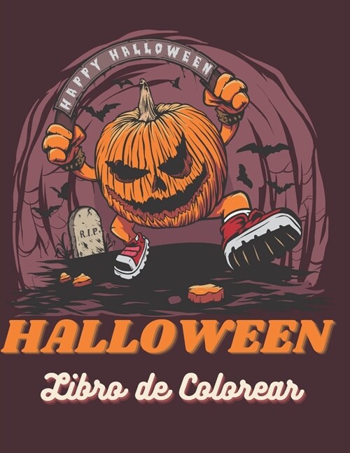 Halloween Libro de Colorear: Halloween para colorear para ni?s a partir de 4 a?s - Libro de actividades para ni?s (Paperback)