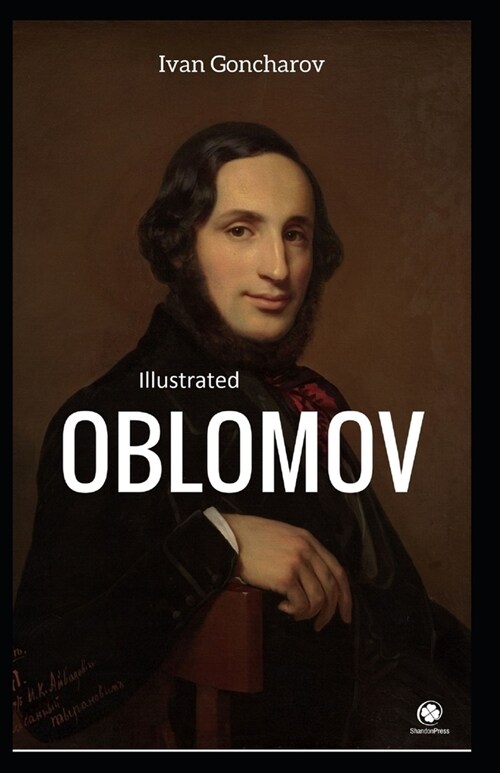 Oblomov Illustrated (Paperback)