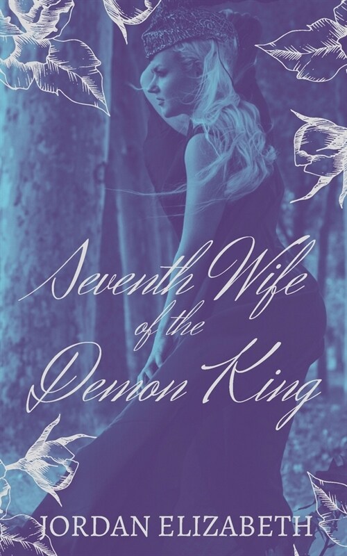 Seventh Wife of the Demon King (Paperback)