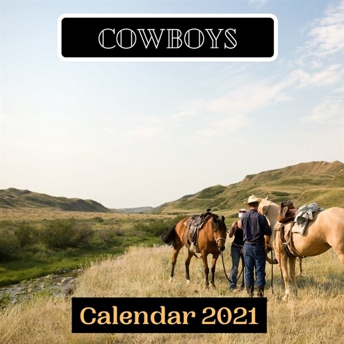 Cowboys Calendar 2021 (Paperback)