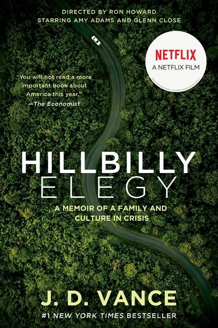 Hillbilly Elegy [movie Tie-In]: A Memoir of a Family and Culture in Crisis (Paperback)