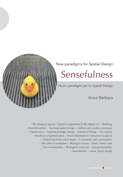 Sensefulness: New paradigms for Spatial Design (Paperback)