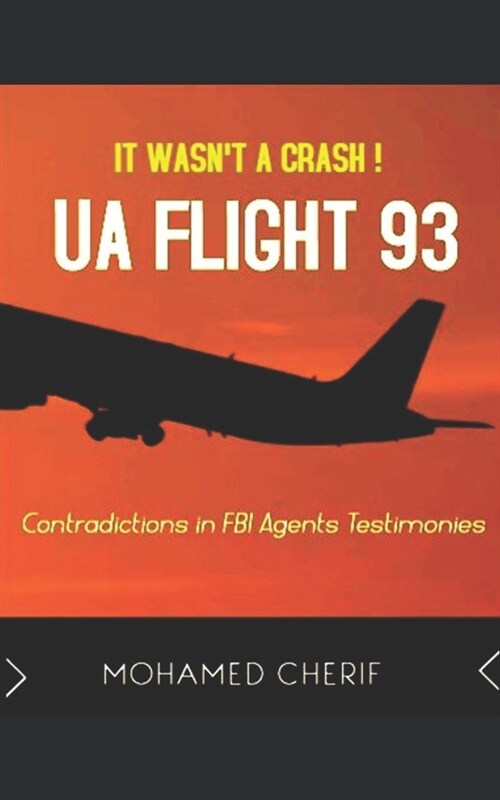 Ua Flight 93: It Wasnt a Crash (Paperback)