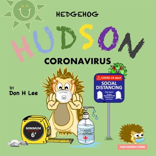 Hedgehog Hudson - Coronavirus (Paperback)