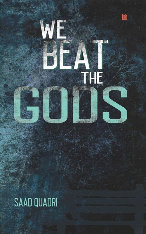 We Beat the Gods (Paperback)