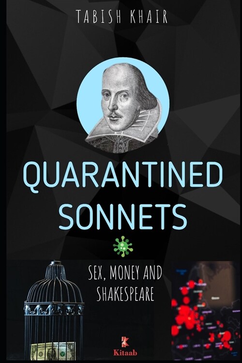 Quarantined Sonnets: Sex, Money and Shakespeare (Paperback)