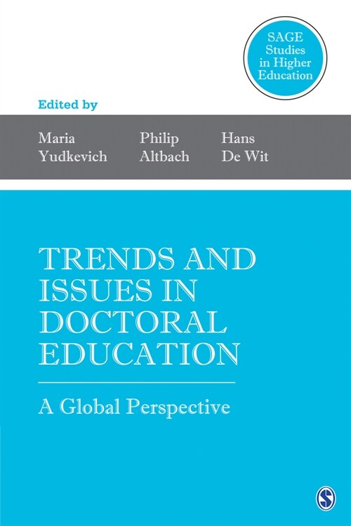 Trends and Issues in Doctoral Education: A Global Perspective (Paperback)