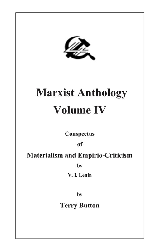 Marxist Anthology Volume IV (Paperback)