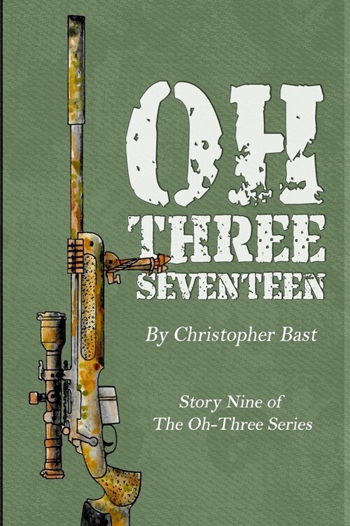 Oh-Three-Seventeen (Paperback)