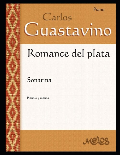 Romance del Plata: Sonatina - Piano a 4 manos (Paperback)