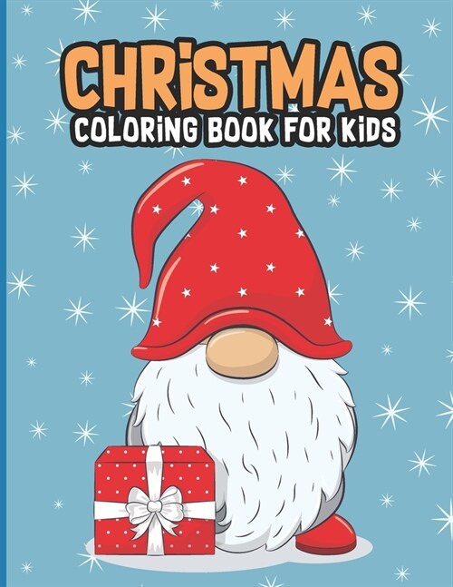 Christmas coloring book for kids: Fun Childrens Christmas Present or Gift for kids (Paperback)