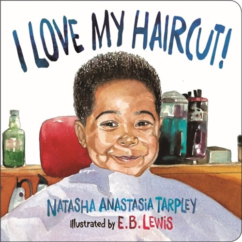 I Love My Haircut! (Board Books)