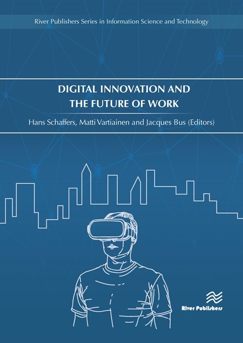 Digital Innovation and the Future of Work (Hardcover)