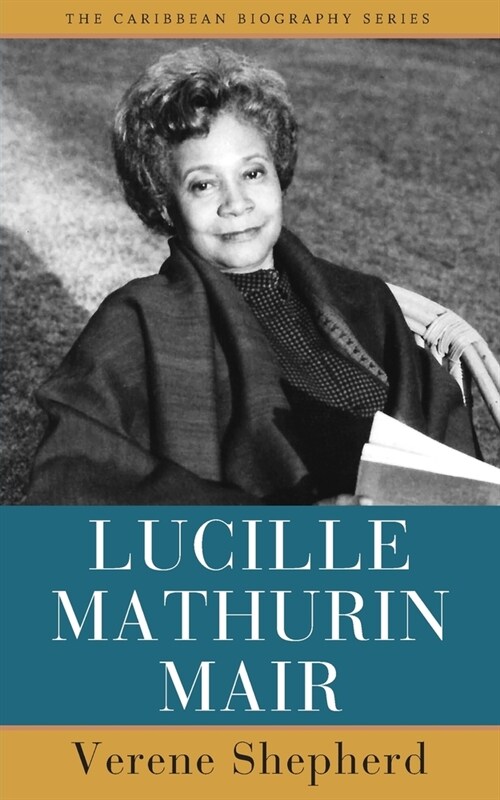 Lucille Mathurin Mair (Paperback)