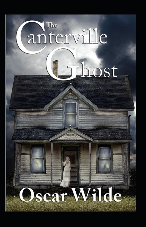 The Canterville Ghost Illustrated (Paperback)