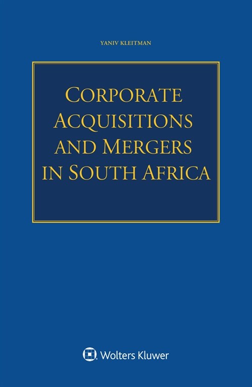 Corporate Acquisitions and Mergers in South Africa (Paperback)