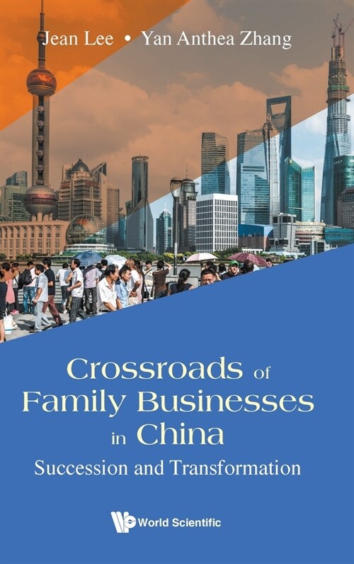 Crossroads of Family Businesses in China (Hardcover)
