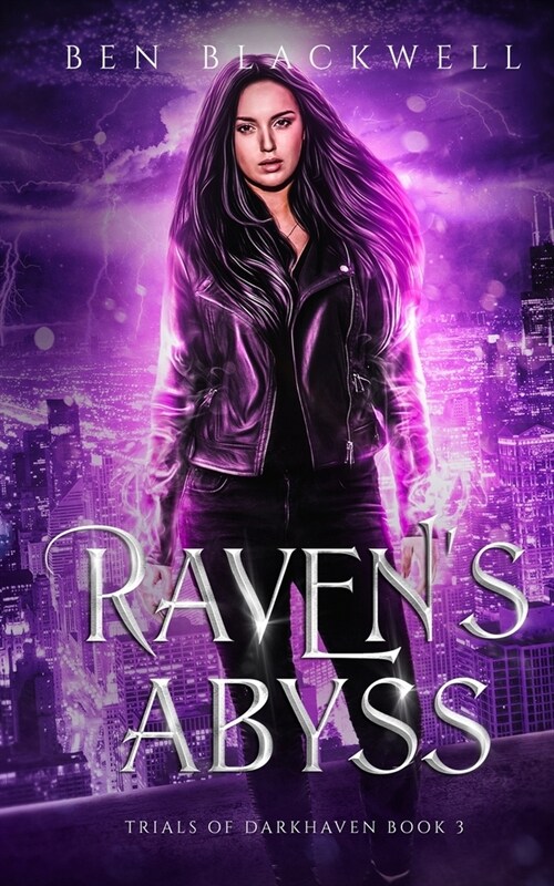 Ravens Abyss: An Urban Fantasy Series with Vampires and Werewolves (Paperback)