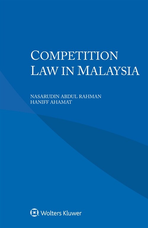 Competition Law in Malaysia (Paperback)