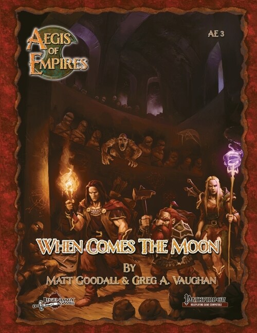 When Comes the Moon: Pathfinder RPG (Paperback)