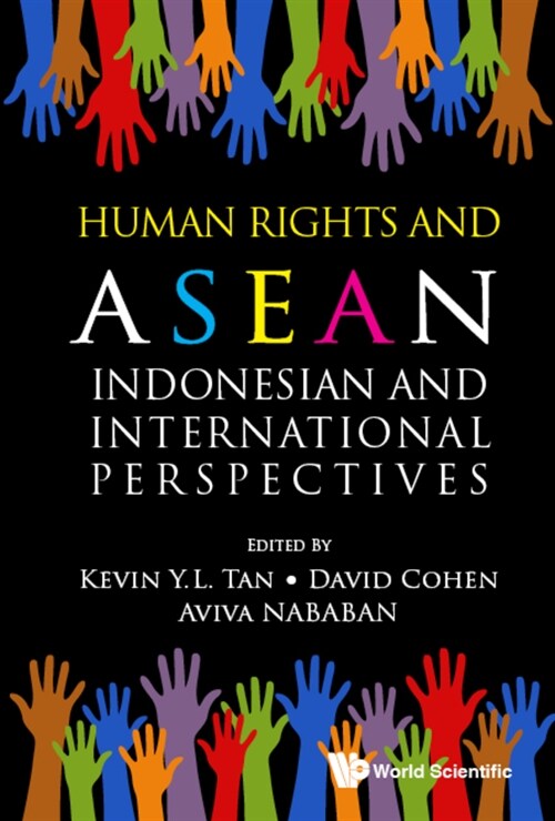Human Rights and ASEAN: Indonesian & Intl Perspectives (Hardcover)