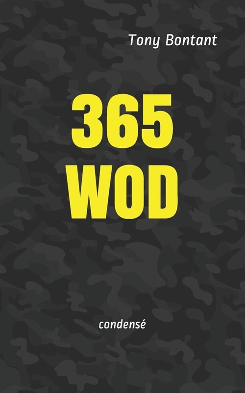 365 Wod: condens? (Paperback)