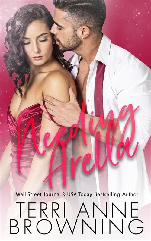 Needing Arella (Paperback)