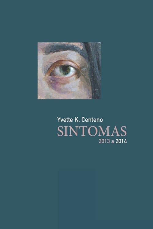 Sintomas: 2013 - 2014 (Paperback)