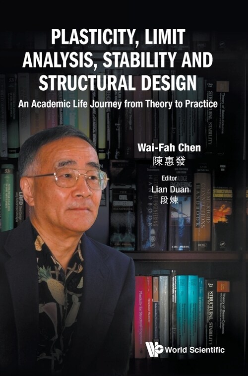 Plasticity, Limit Analysis, Stability and Structural Design (Hardcover)