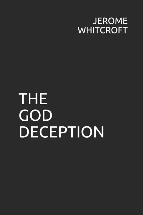 The God Deception (Paperback)