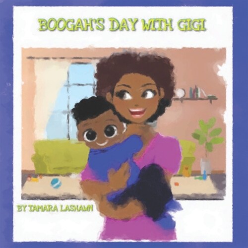 Boogahs Day With Gi Gi (Paperback)