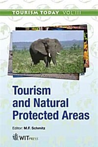 Tourism and Natural Protected Areas (Hardcover)