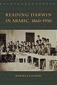 Reading Darwin in Arabic, 1860-1950 (Hardcover)