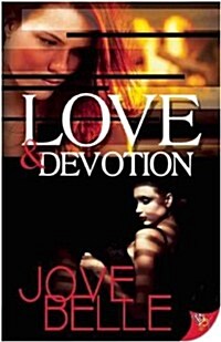 Love and Devotion (Paperback)