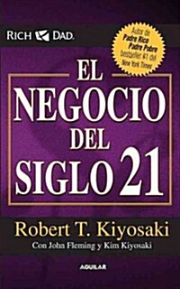 El Negocio del Siglo 21 / The Business of the 21st Century (Paperback)