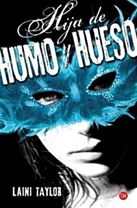 Hija de Humo y Hueso (Paperback)